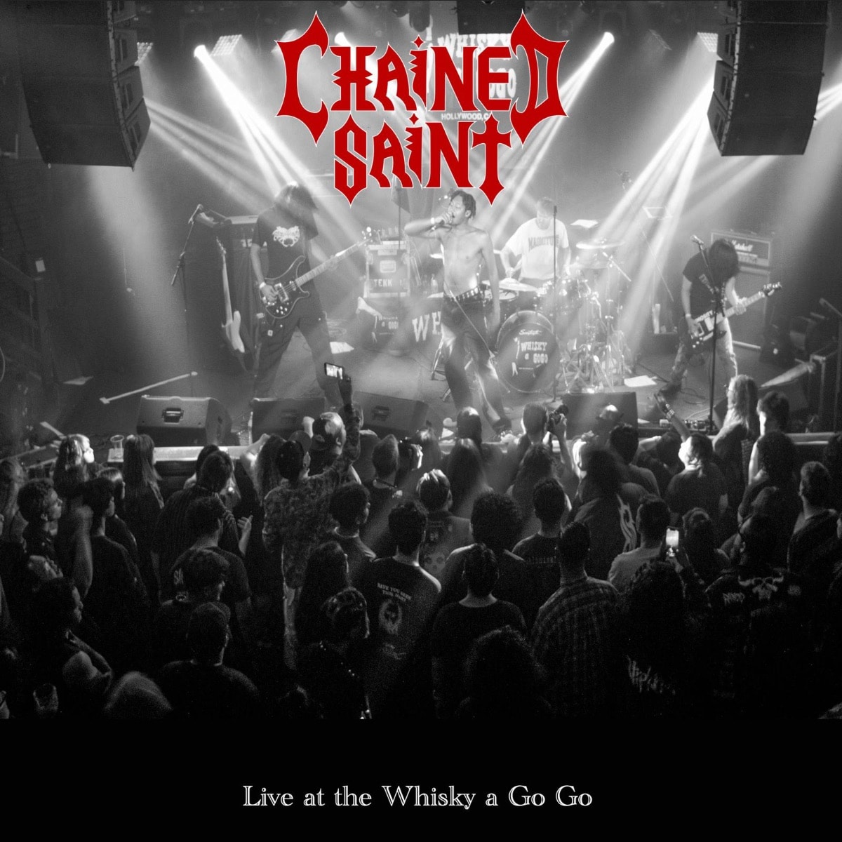 Chained Saint — Live at the Whisky a Go Go EP artwork